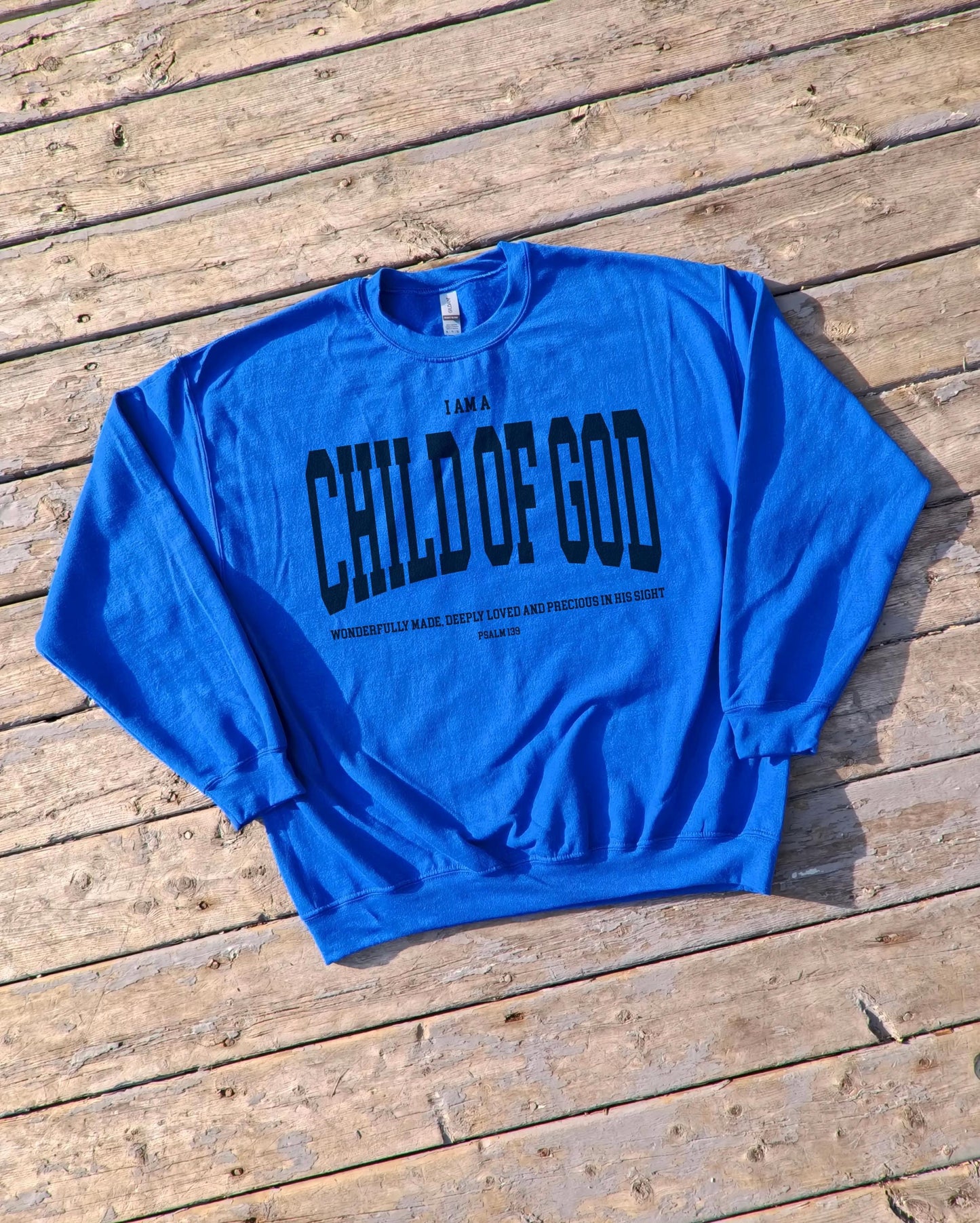 Child of God Sweatshirt: Christian Faith-Based Crewneck