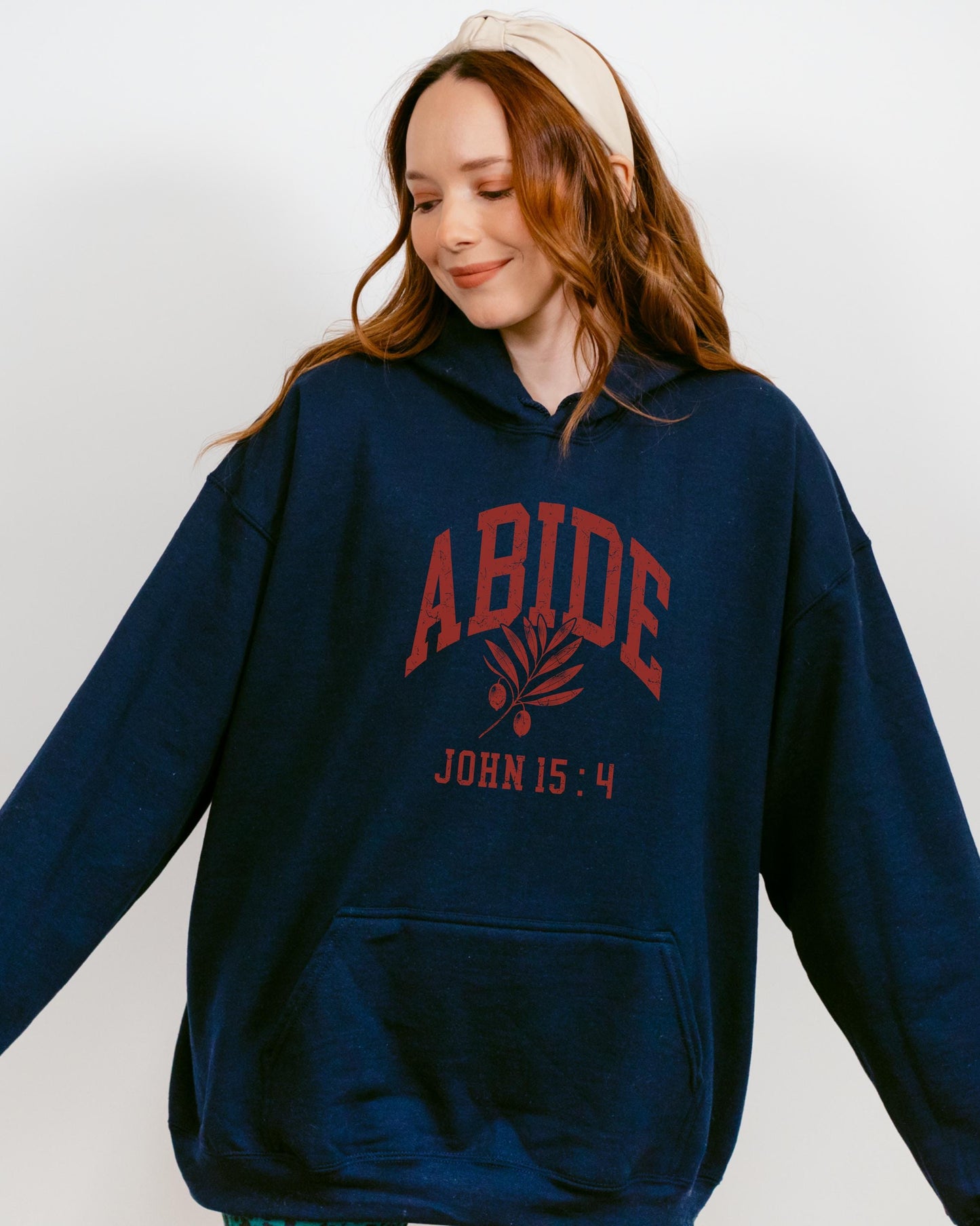 Abide Hoodie, John 15:4 Verse Hoodie, Christian Hoodie, Scripture Sweatshirt, Faith Based Hoodie, Believer Gift, Jesus Hoodie, Gift for Her