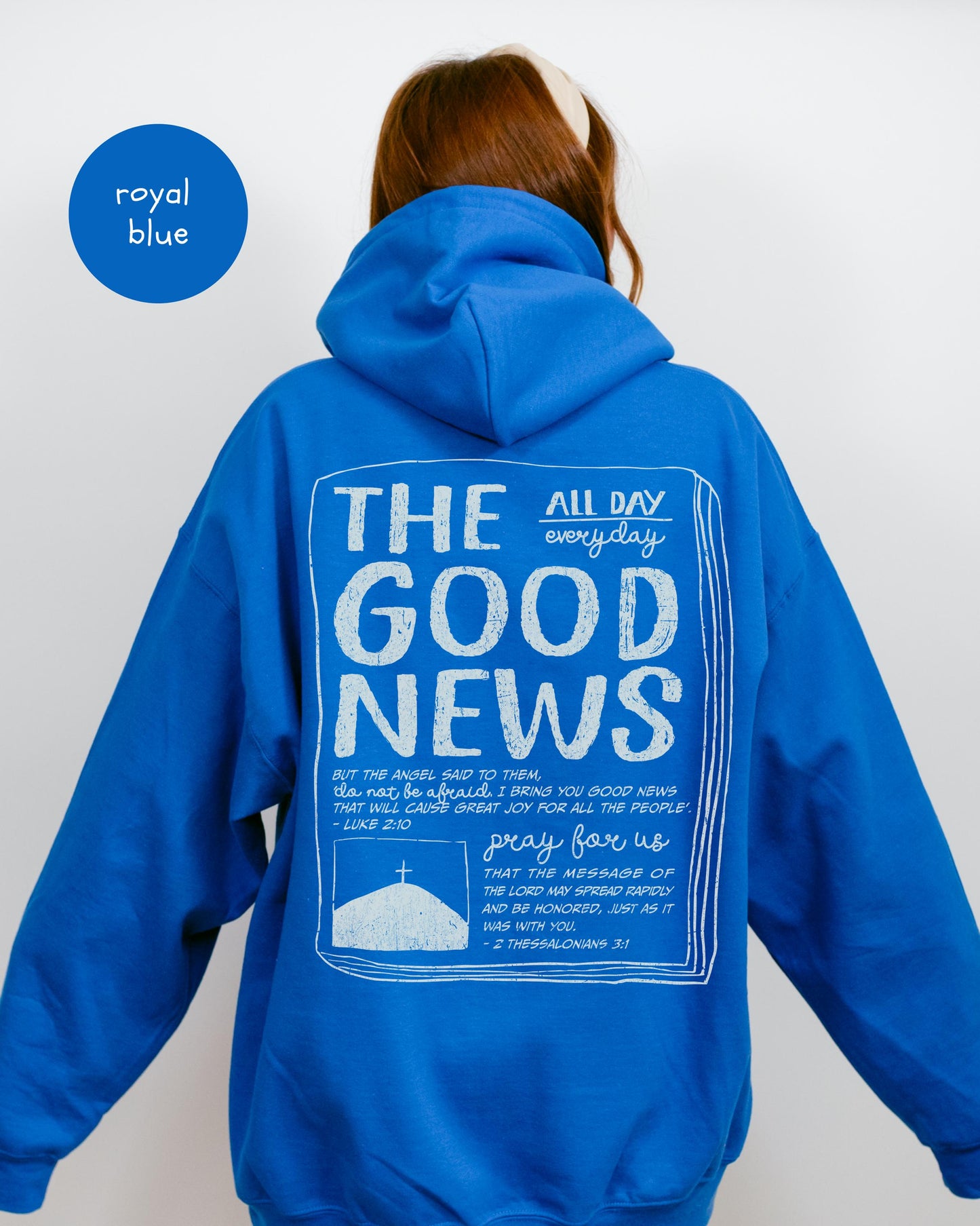The Good News Hoodie: Christian Scripture Sweatshirt, Distressed Font
