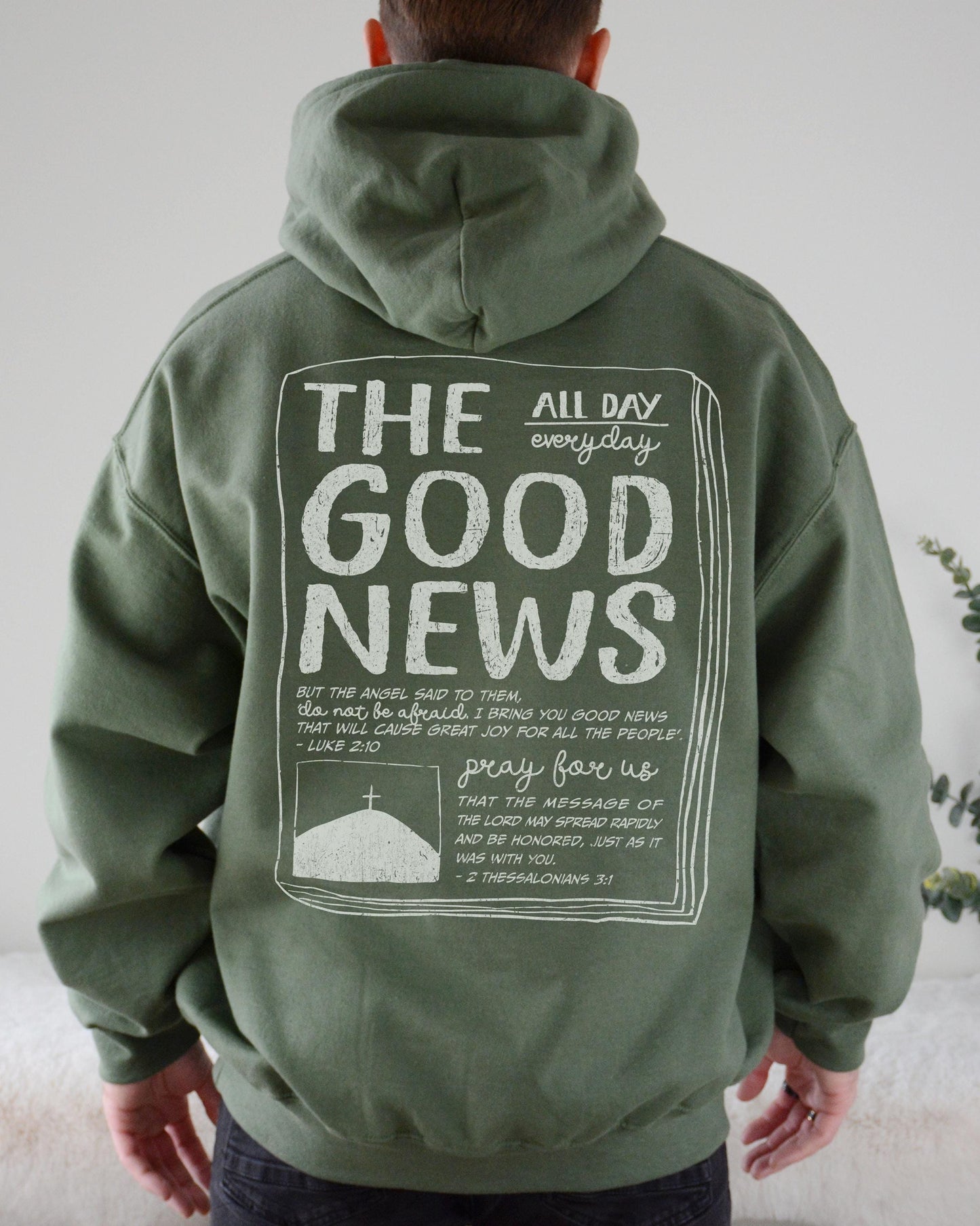 The Good News Hoodie: Christian Scripture Sweatshirt, Distressed Font