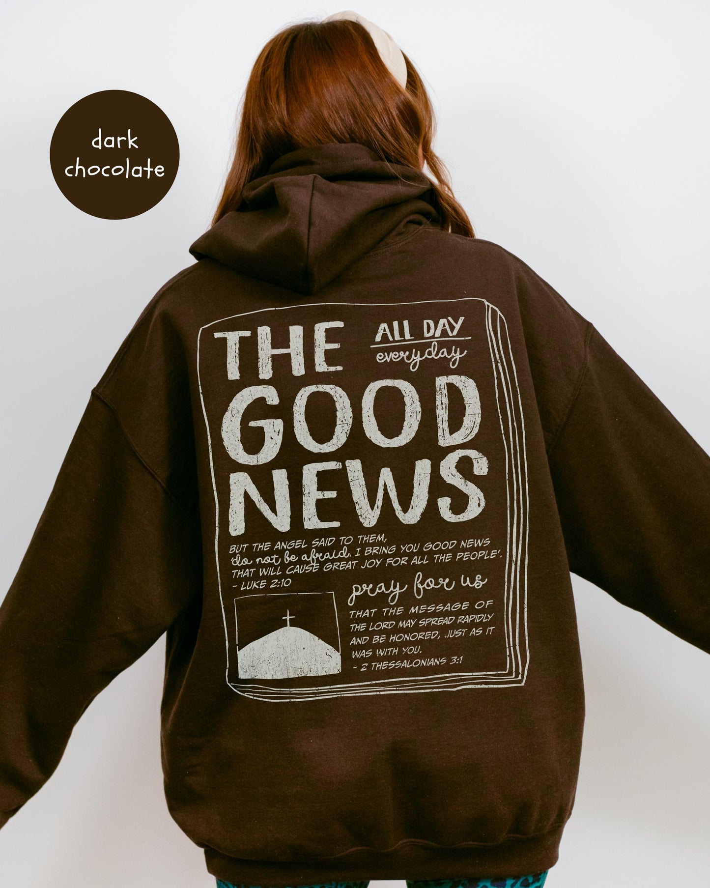 The Good News Hoodie: Christian Scripture Sweatshirt, Distressed Font