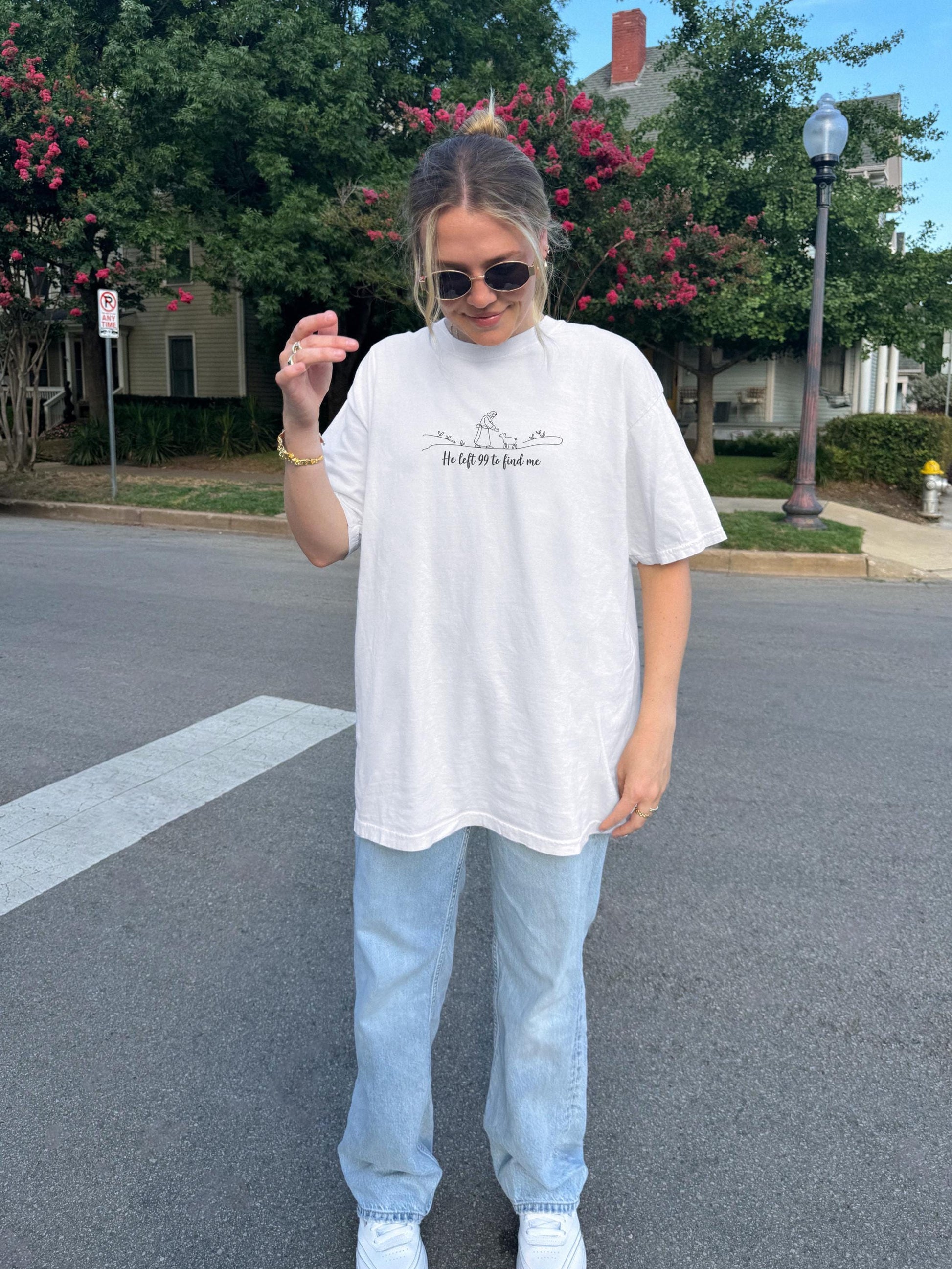 He Left The 99 To Find Me T-Shirt: Christian Scripture Tee