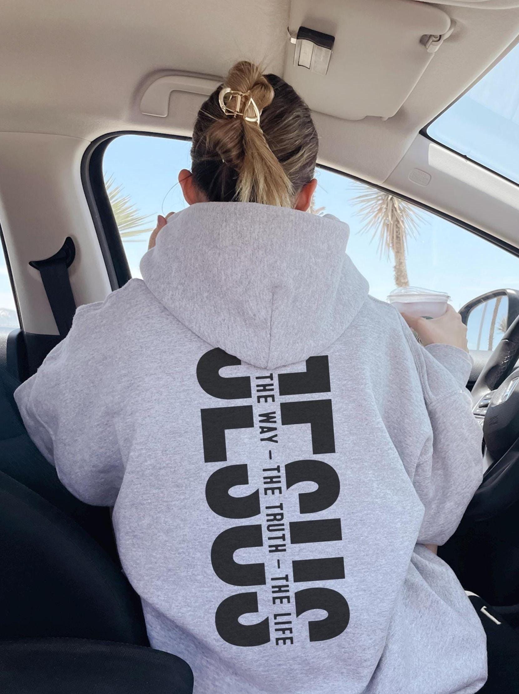 The Way The Truth The Life Hoodie: Christian Bible Verse Sweatshirt