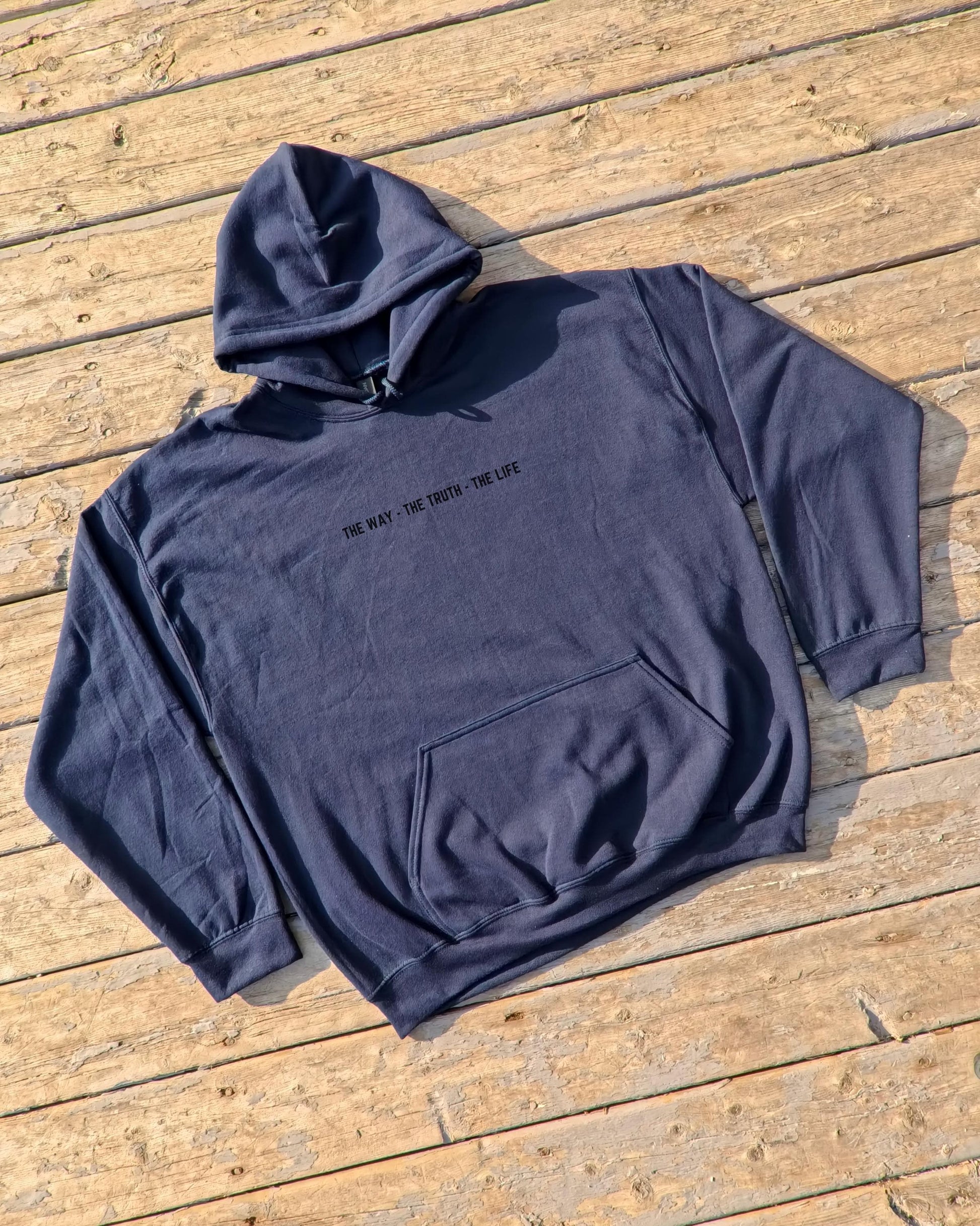 The Way The Truth The Life Hoodie: Christian Bible Verse Sweatshirt