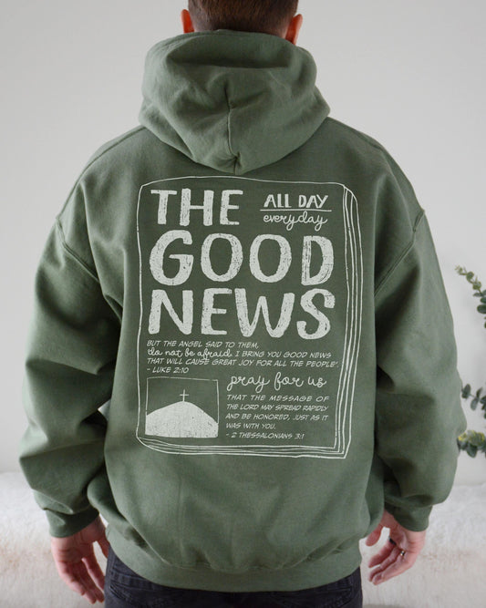 The Good News Hoodie: Christian Scripture Sweatshirt, Distressed Font