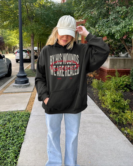 By His Wounds Hoodie, Jesus Heals, Christian Hoodie, Isaiah 54:3, Scripture Sweatshirt, Vintage Graphic Hoodie, Jesus Hoodie, Faith Gift